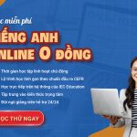 Top 10 Khóa Học Tiếng Anh Online Uy Tín và Chất Lượng Hiện Nay